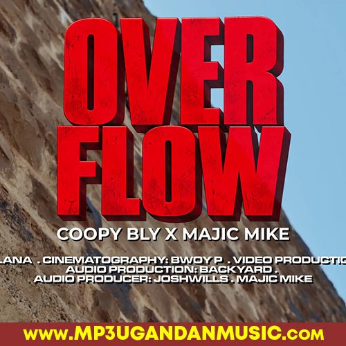 Over flow - Coopy x Majic Mike  MP3UG Music